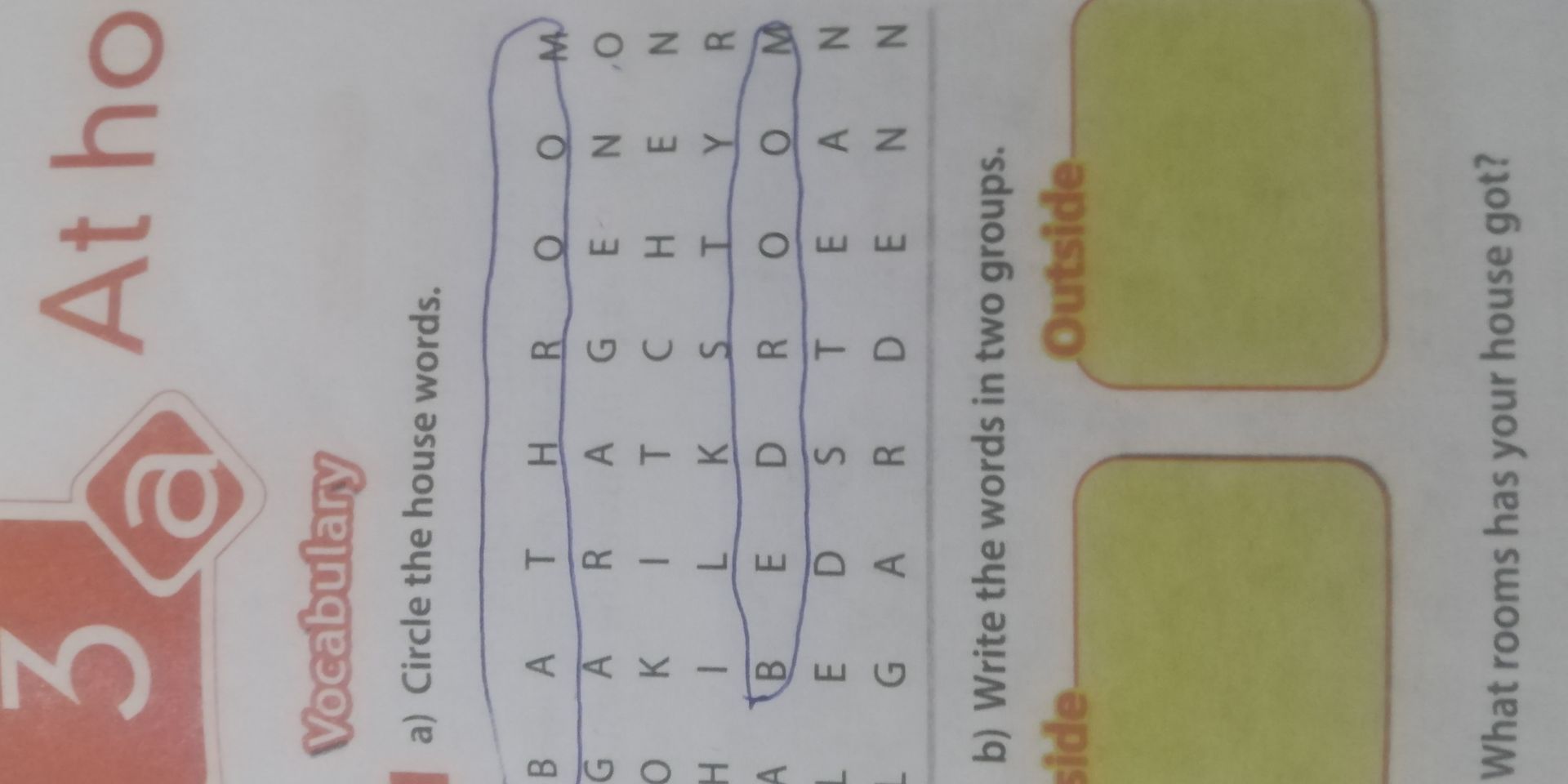 Фото задания: a) Circle the house words. b) Write the words in two groups: inside, outside.