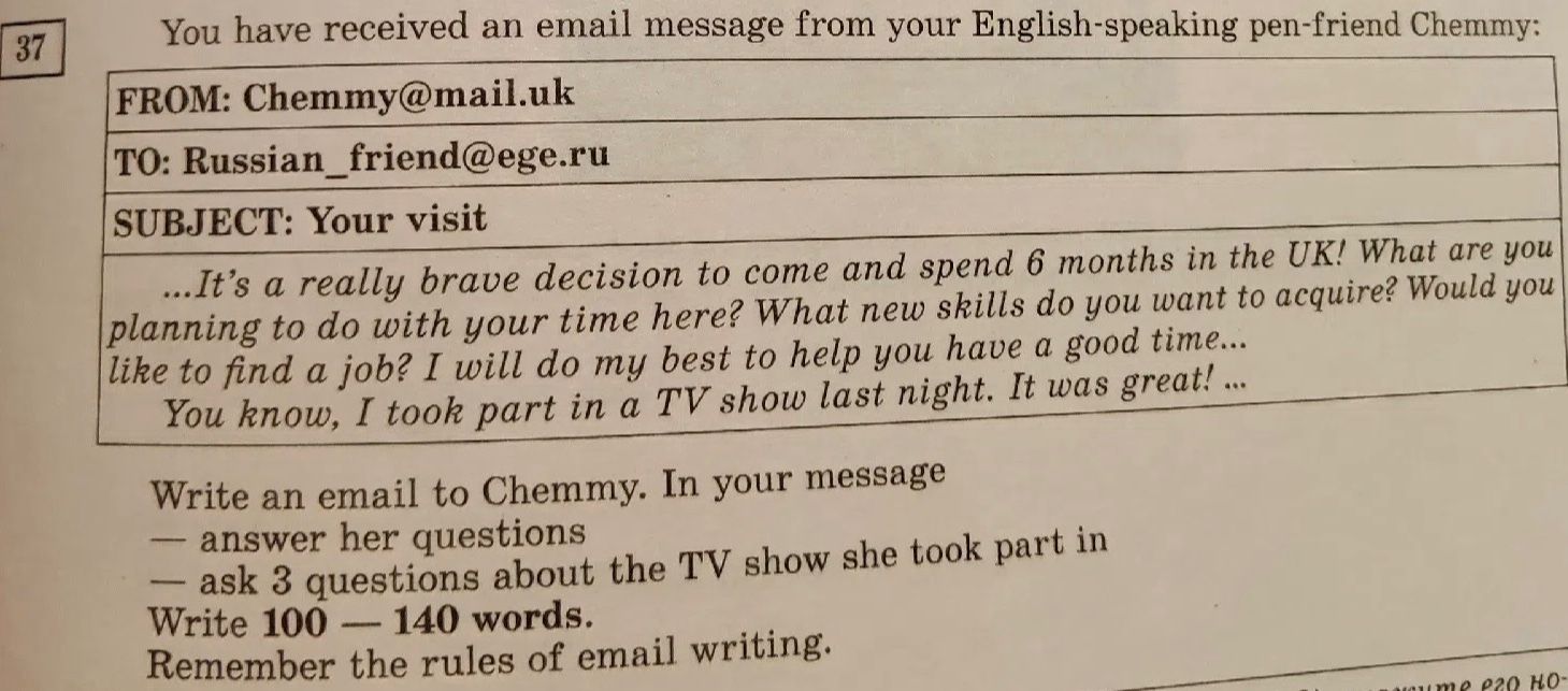 Фото задания: You have received an email message from your English-speaking pen-friend Chemmy: “It’s a really brave decision to come and…