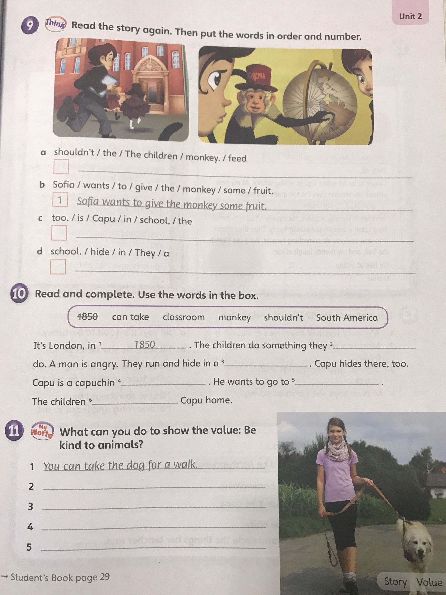 Фото задания: 10. Read and complete. Use the words in the box: 1850, can take, classroom, monkey, shouldn’t, South America. It’s London, in…