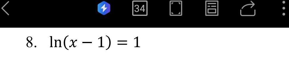 Фото задания: 8. \(\ln(x-1)=1\)