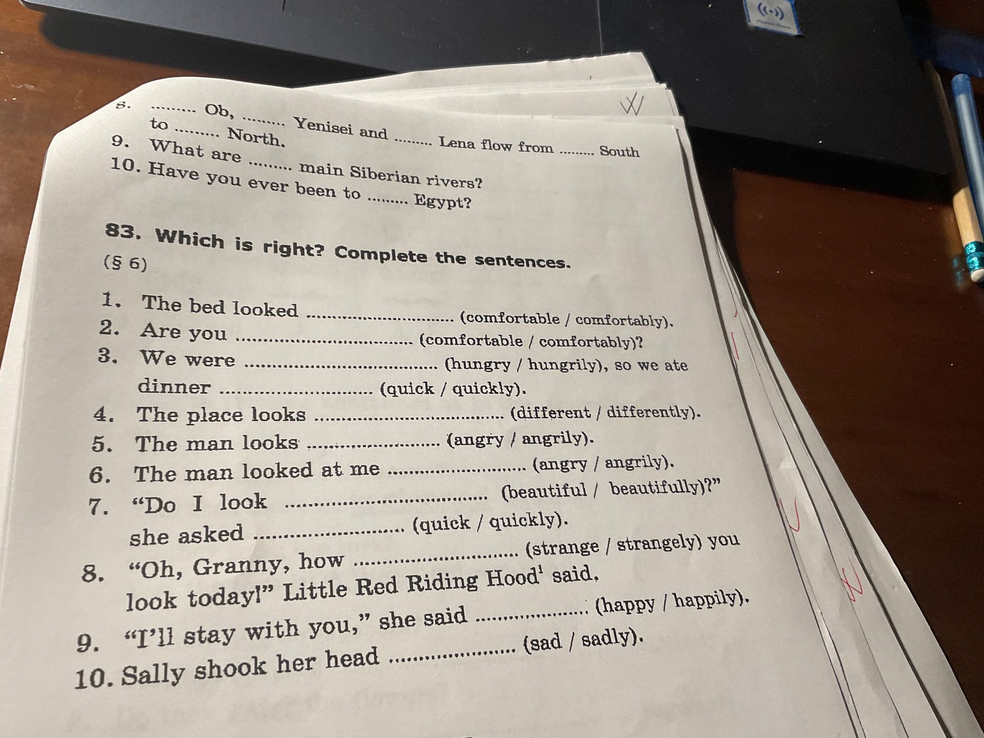 Фото задания: 83. Which is right? Complete the sentences. (S 6) 1. The bed looked … (comfortable / comfortably). 2. Are you ……