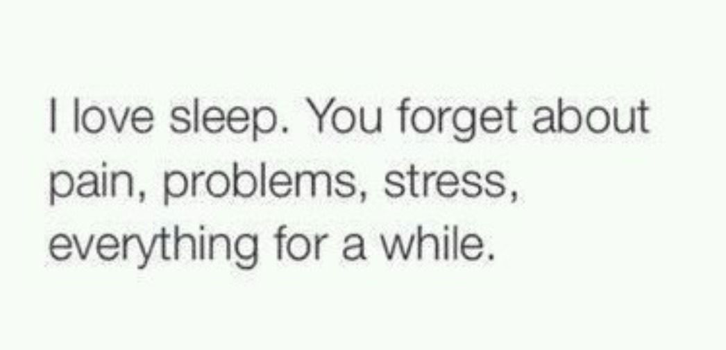 Фото задания: I love sleep. You forget about pain, problems, stress, everything for a while.