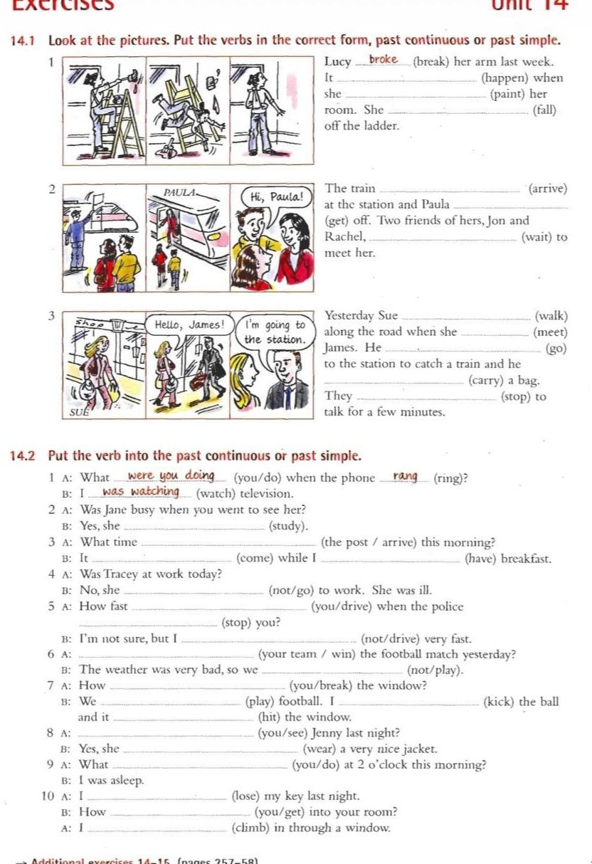 Фото задания: 14.2 Put the verb into the past continuous or past simple. 1 A: What were you doing (you/do) when the phone rang (ring)? B: I…