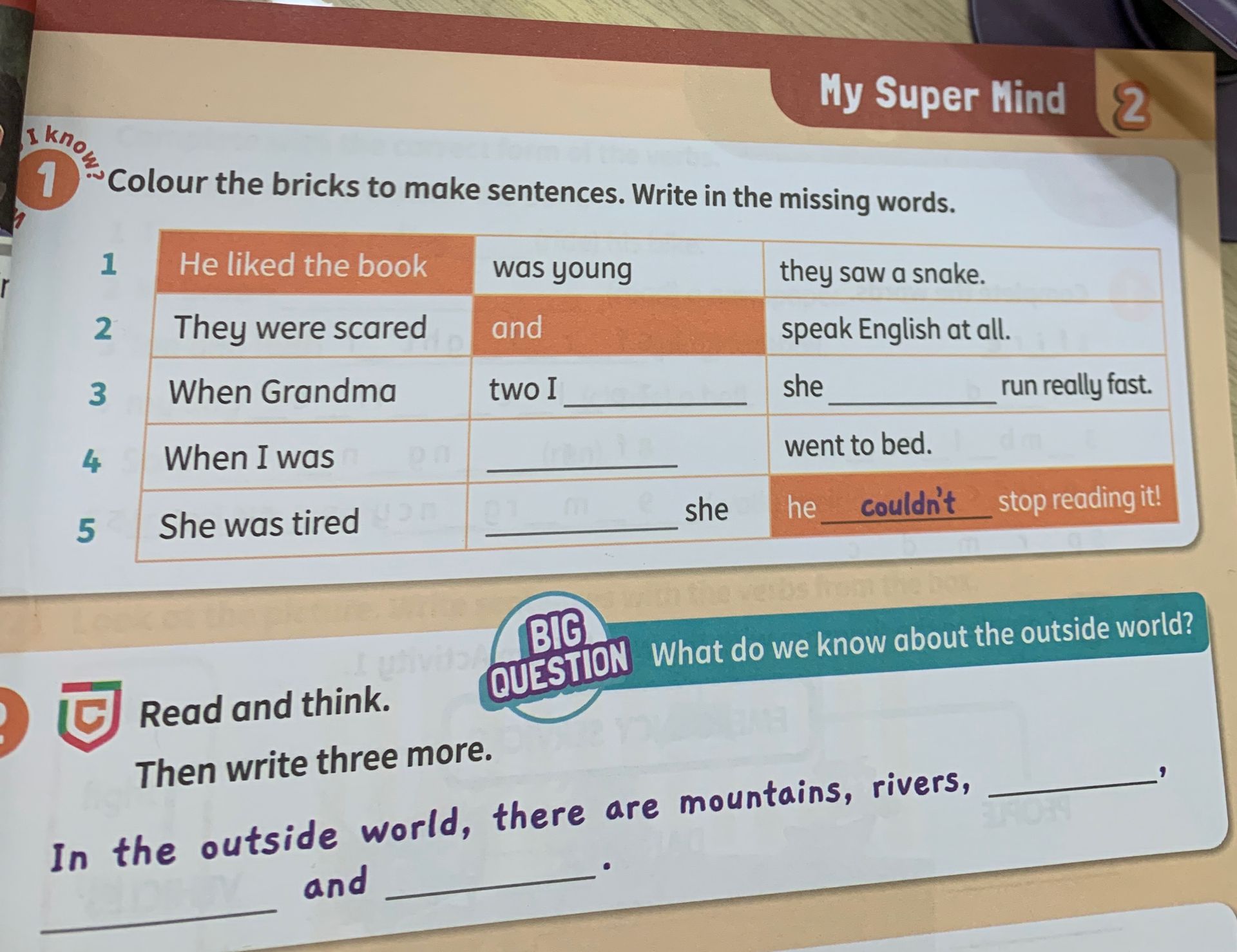Фото задания: 1. Colour the bricks to make sentences. Write in the missing words. 1) He liked the book … he … stop reading it! 2) They were…