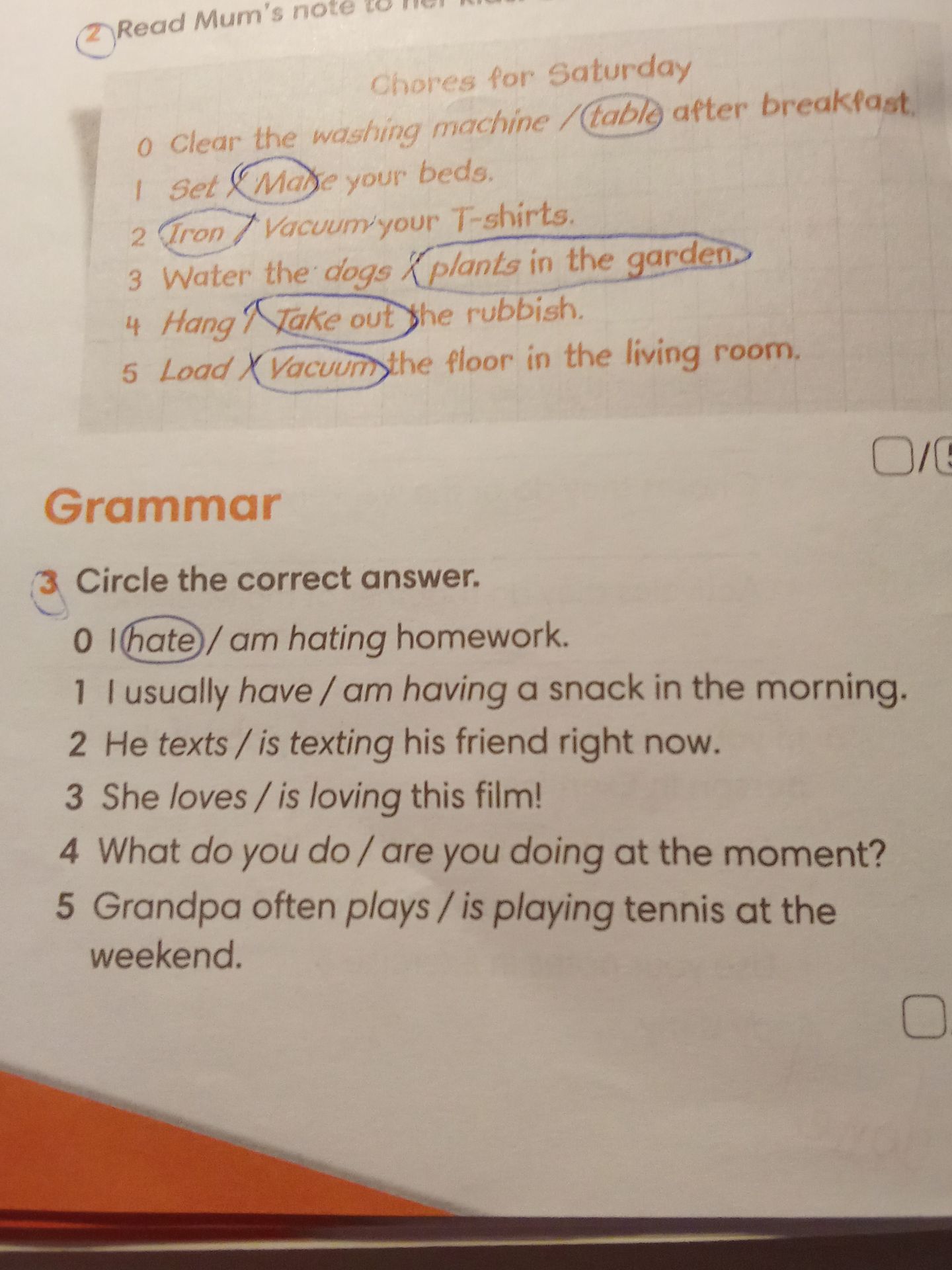 Фото задания: 2. Read Mum’s note to her kids. Chores for Saturday: 0 Clear the washing machine / table after breakfast. 1 Set / Make your…