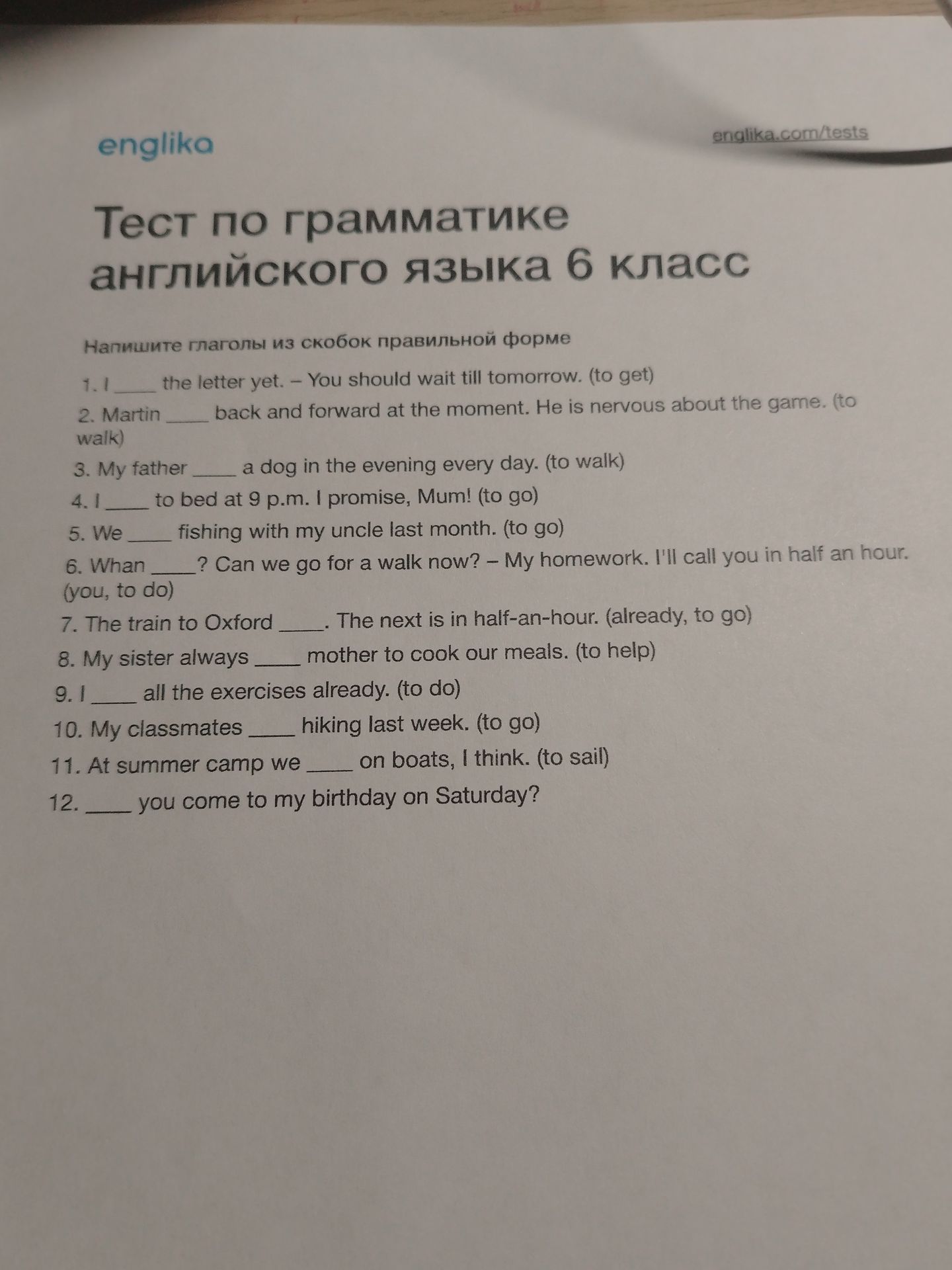 Фото задания: 1. I ____ the letter yet. – You should wait till tomorrow. (to get)
