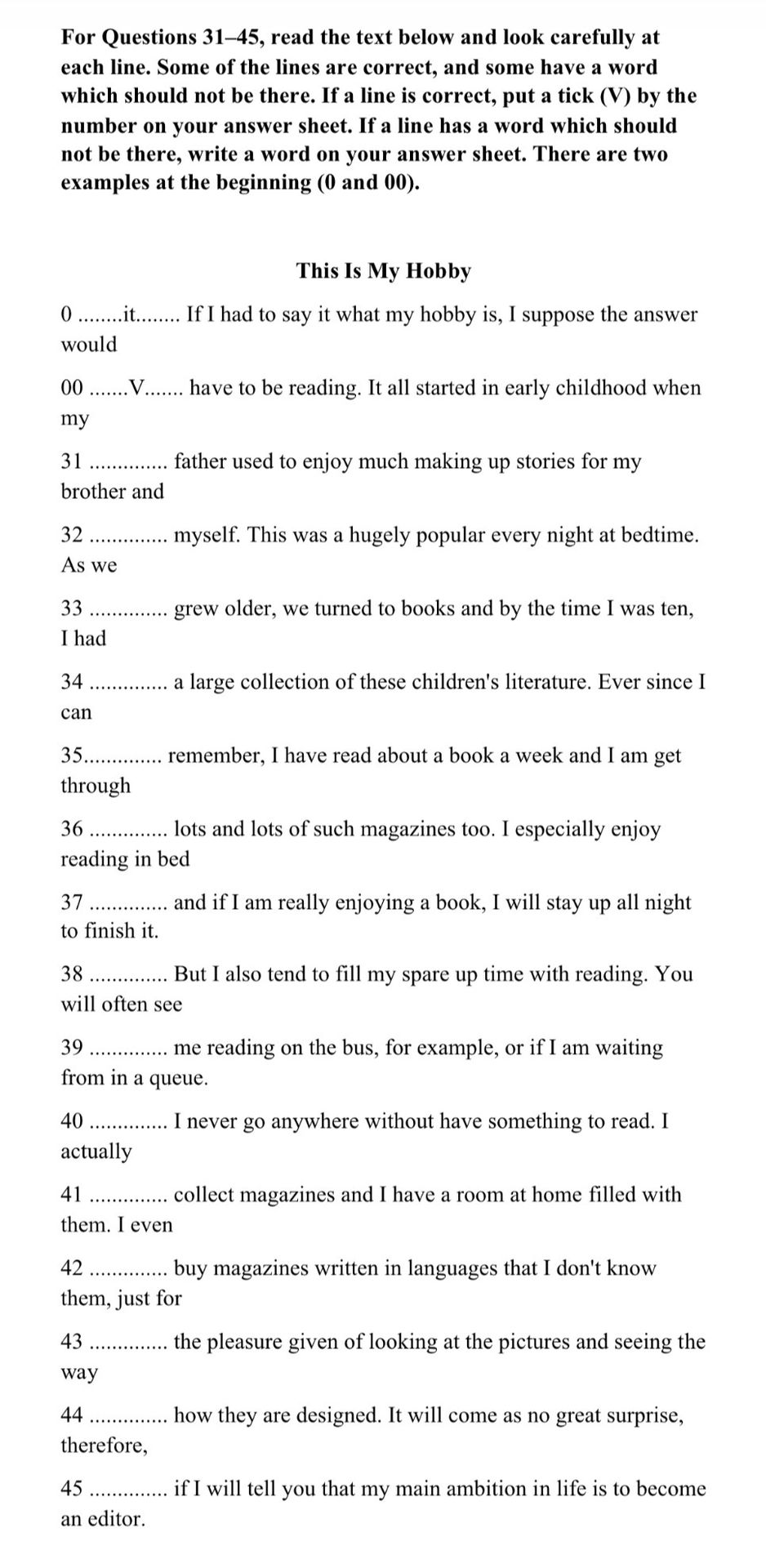 Фото задания: For Questions 31–45, read the text below and look carefully at each line. Some of the lines are correct, and some have a word…