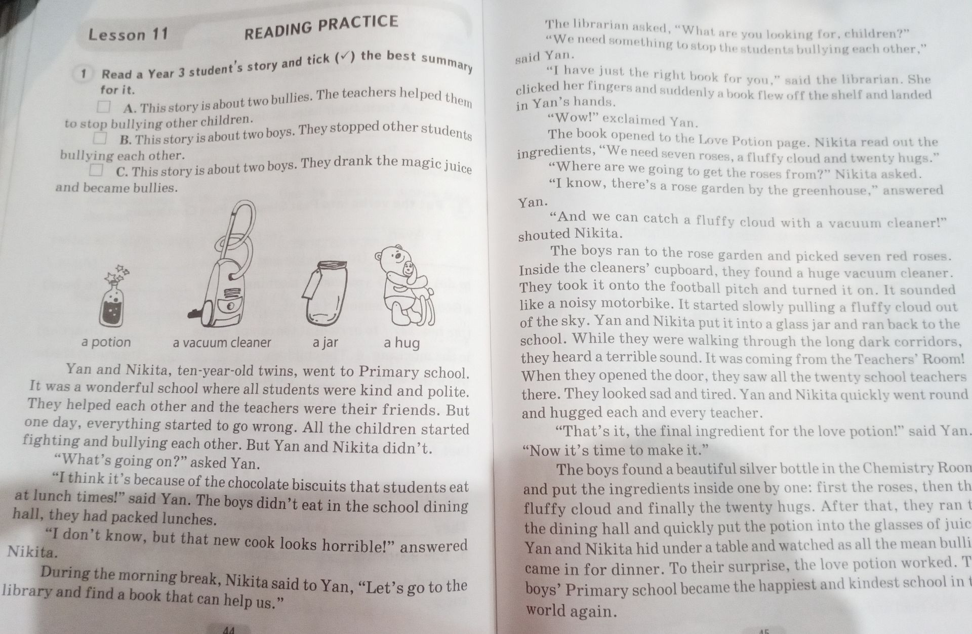 Фото задания: 1. Read a Year 3 student’s story and tick (✓) the best summary for it. A. This story is about two bullies. The teachers…