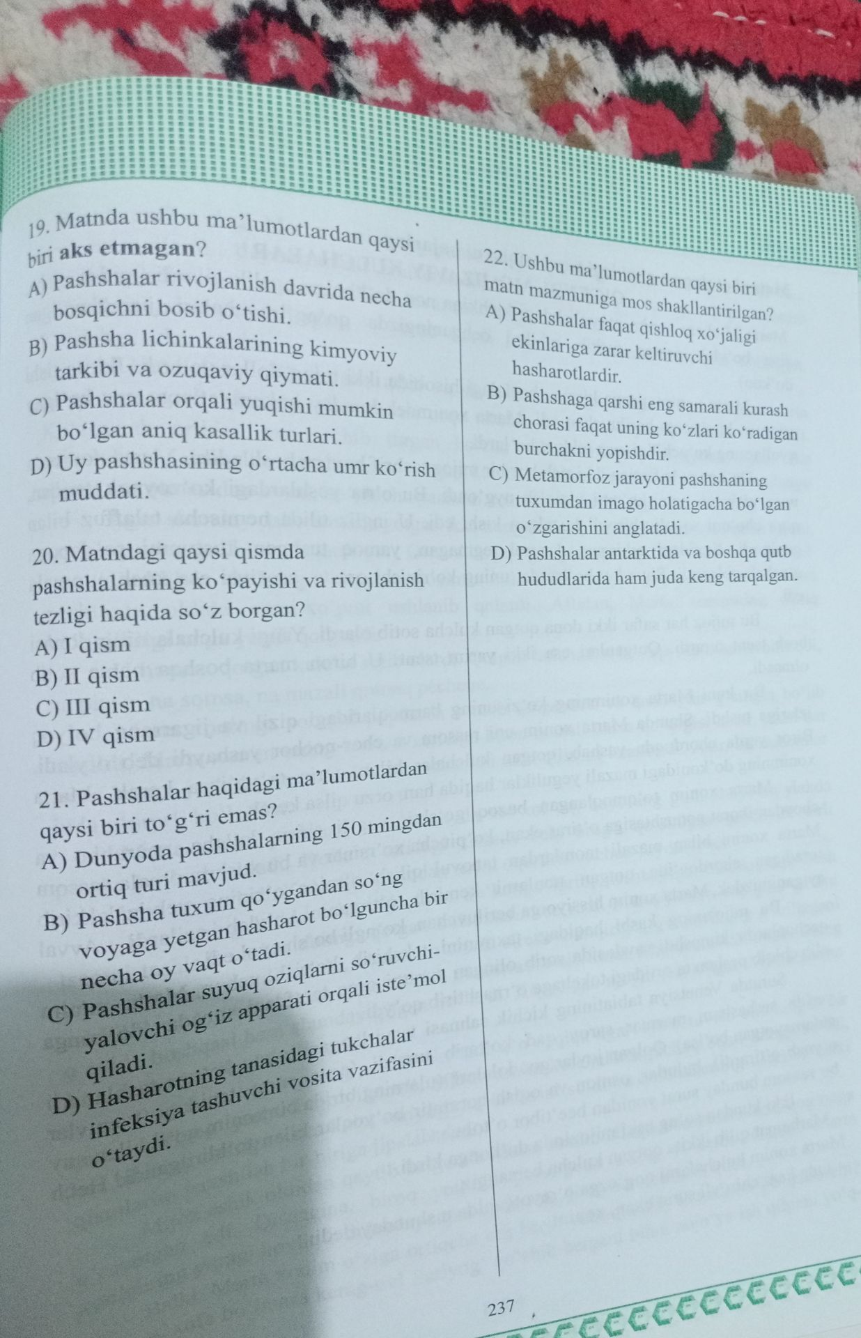 Фото задания: 21. Pashshalar haqidagi ma’lumotlardan qaysi biri to‘g‘ri emas? A) Dunyoda pashshalarning 150 mingdan ortiq turi mavjud. B)…