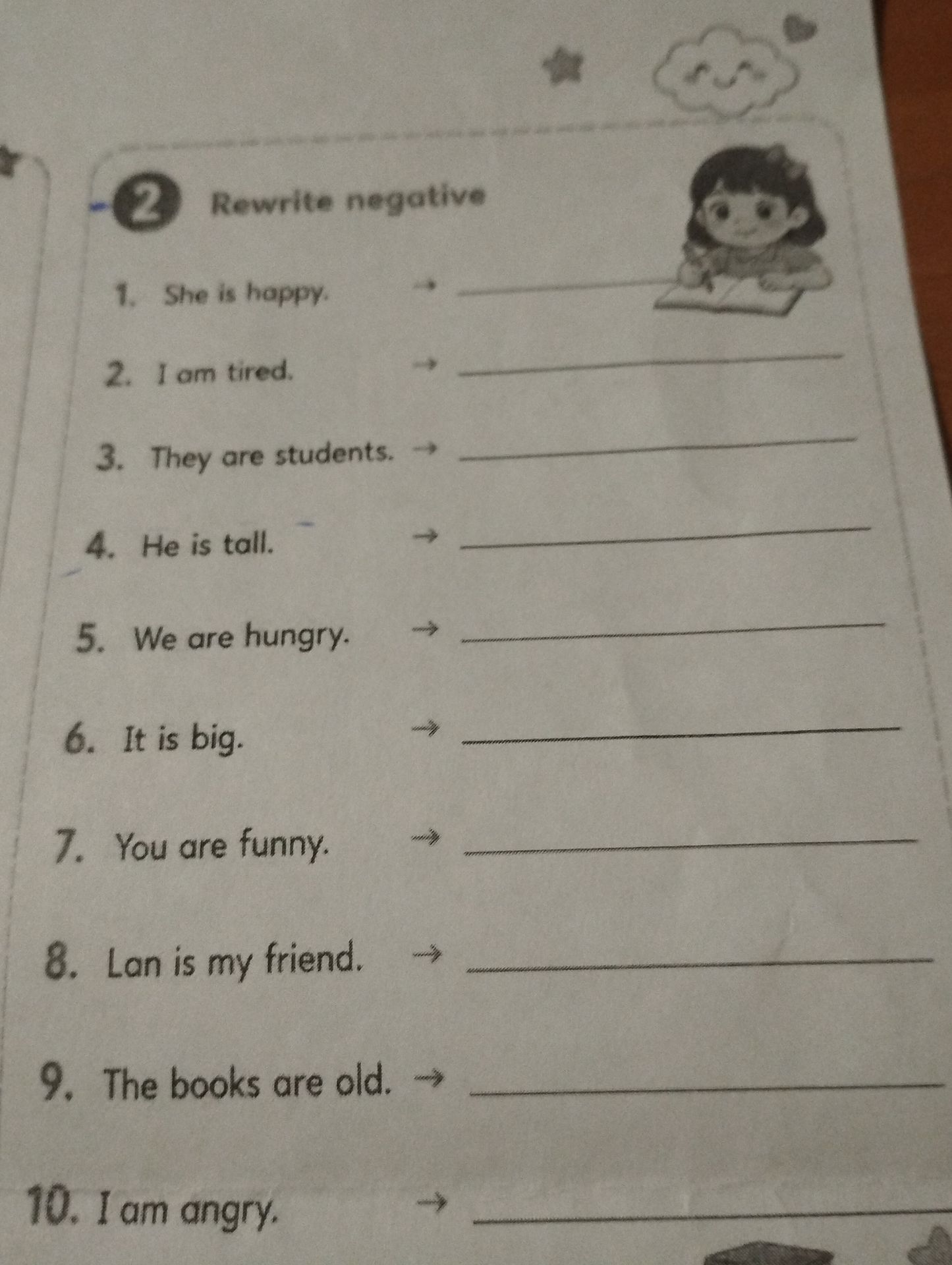 Фото задания: 2. Rewrite negative. 1. She is happy. 2. I am tired. 3. They are students. 4. He is tall. 5. We are hungry. 6. It is big.…