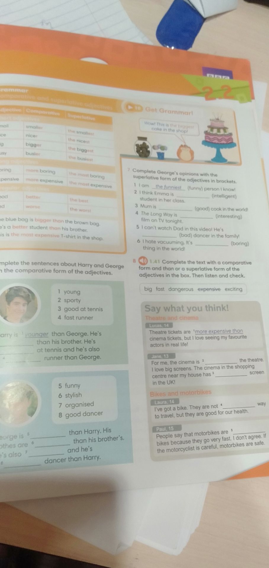 Фото задания: 8. Complete the text with a comparative form and than or a superlative form of the adjectives in the box: big, fast,…