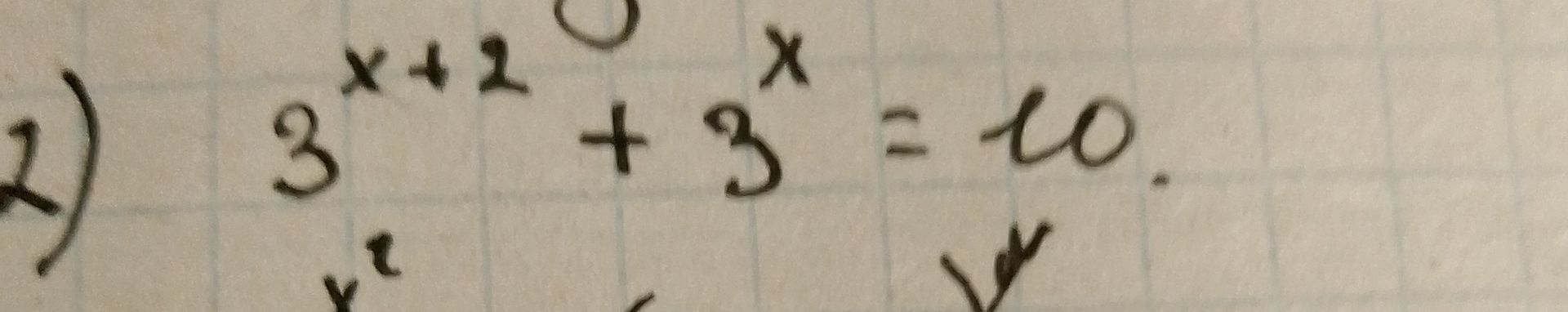 Фото задания: 2) \(3^{x+1}+3^x=100\).