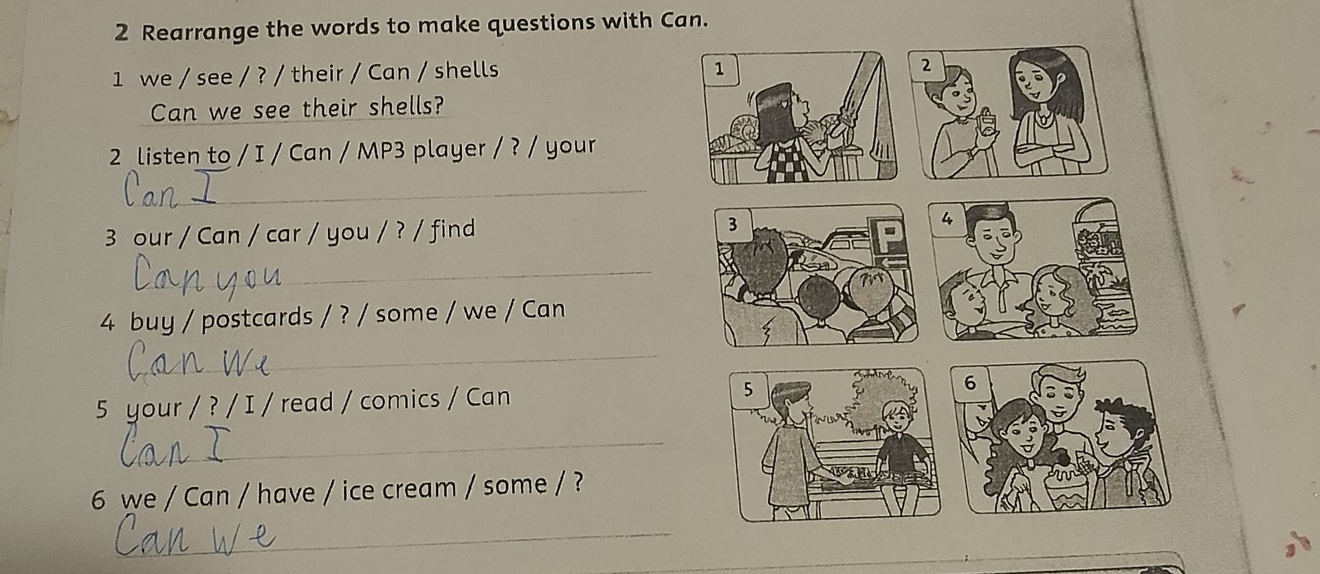 Фото задания: 2. Rearrange the words to make questions with Can. 1) we / see / ? / their / Can / shells. (Образец: Can we see their…