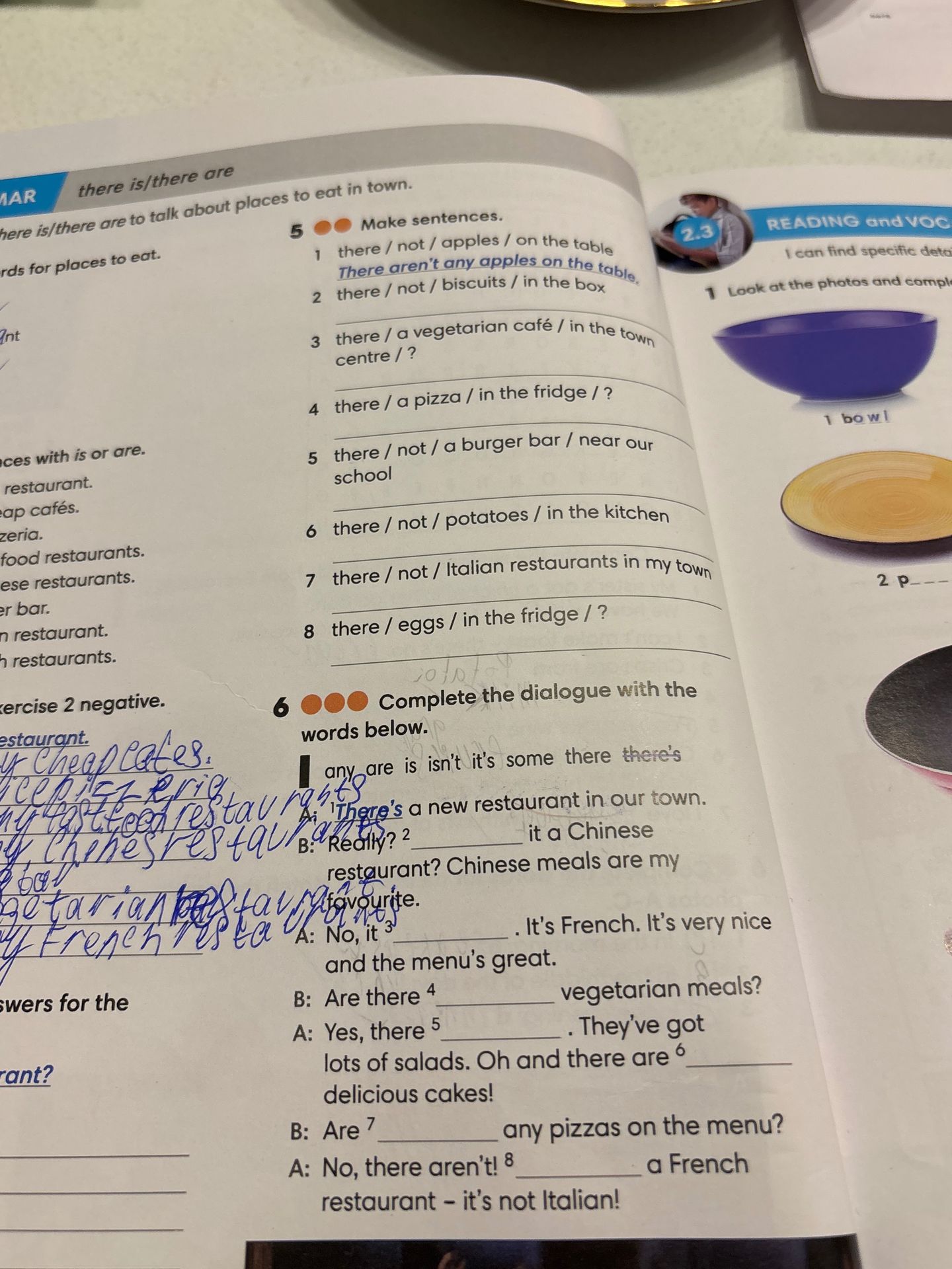 Фото задания: 5. Make sentences. 1) there / not / apples / on the table (образец); 2) there / not / biscuits / in the box; 3) there / a…