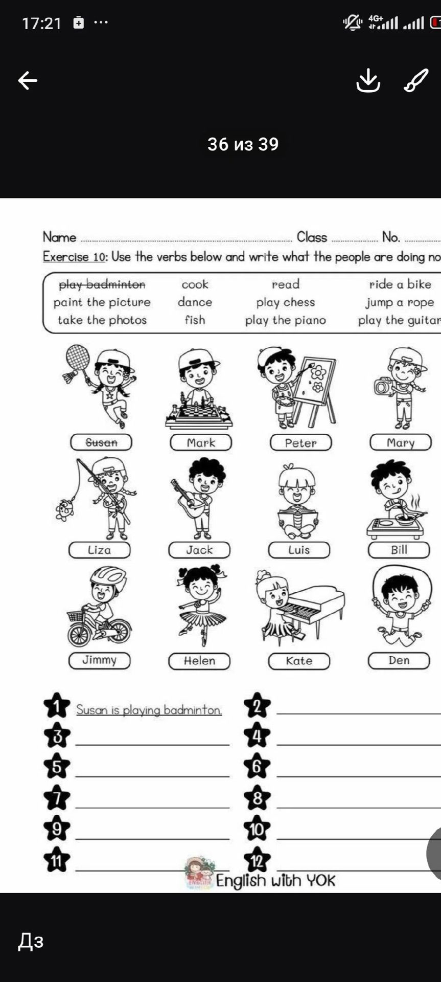Фото задания: Exercise 10: Use the verbs below and write what the people are doing now: play badminton, cook, read, ride a bike, paint…