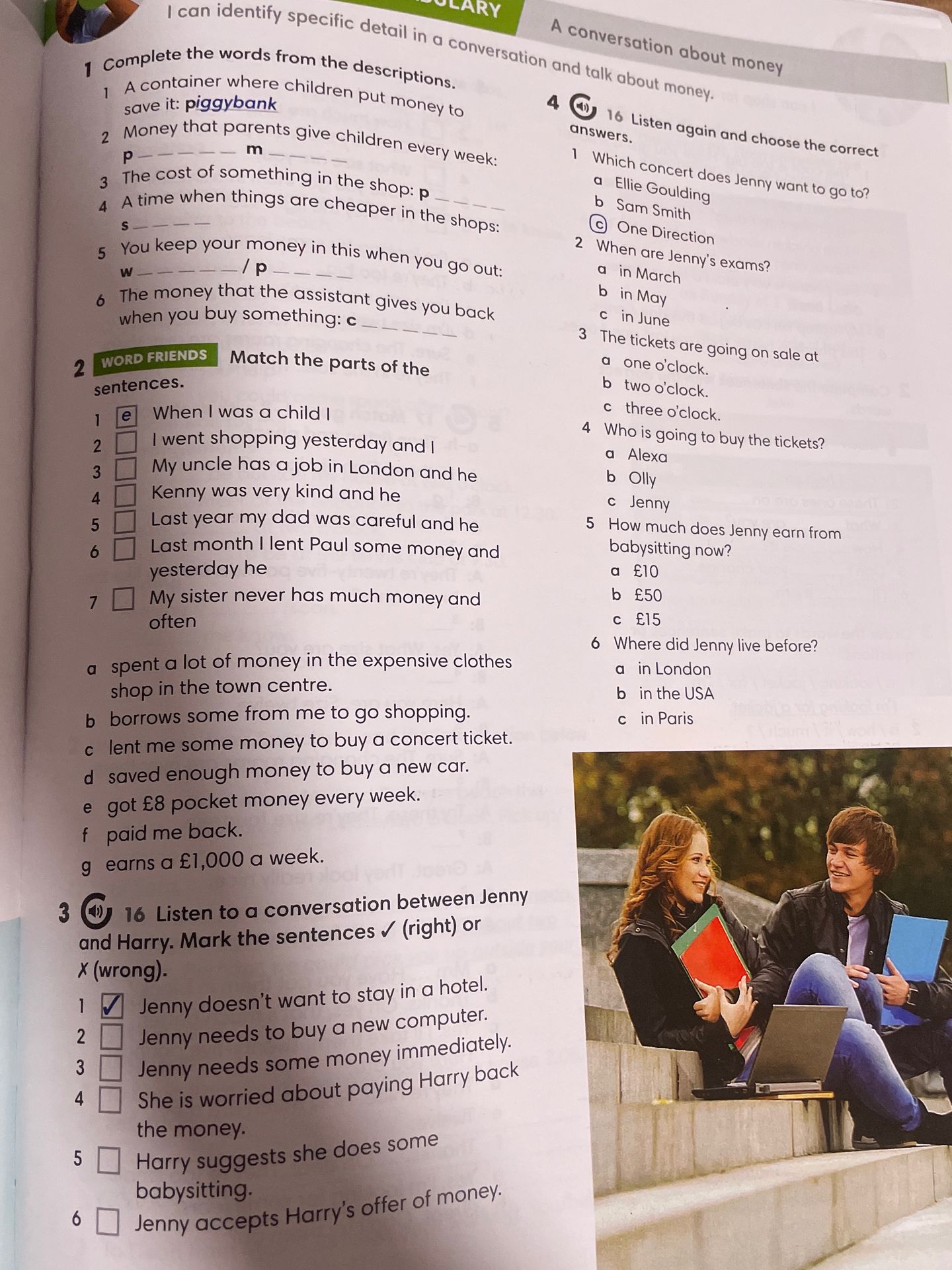 Фото задания: 3 Listen to a conversation between Jenny and Harry. Mark the sentences ✓ (right) or X (wrong). 1 Jenny doesn’t want to stay…