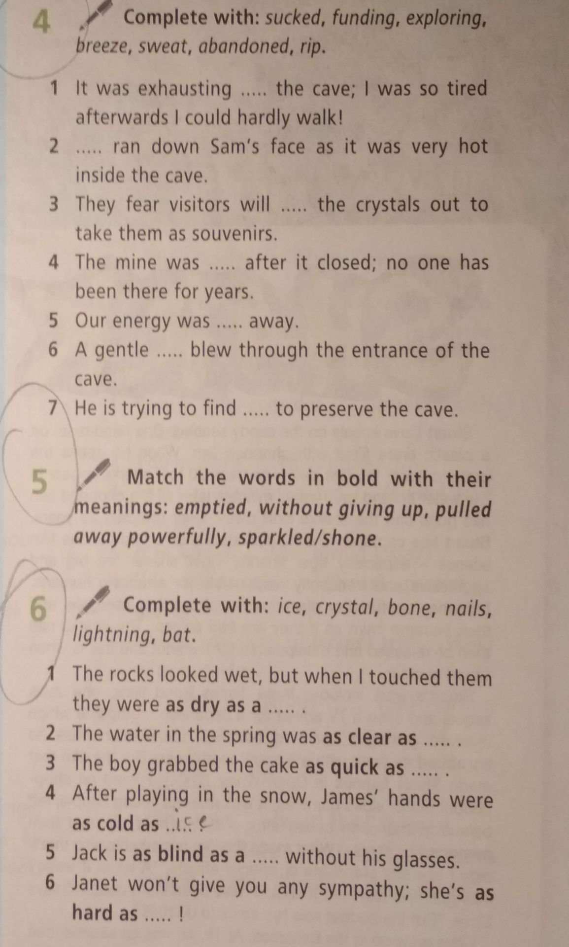 Фото задания: 5. Match the words in bold with their meanings: emptied, without giving up, pulled away powerfully, sparkled/shone.