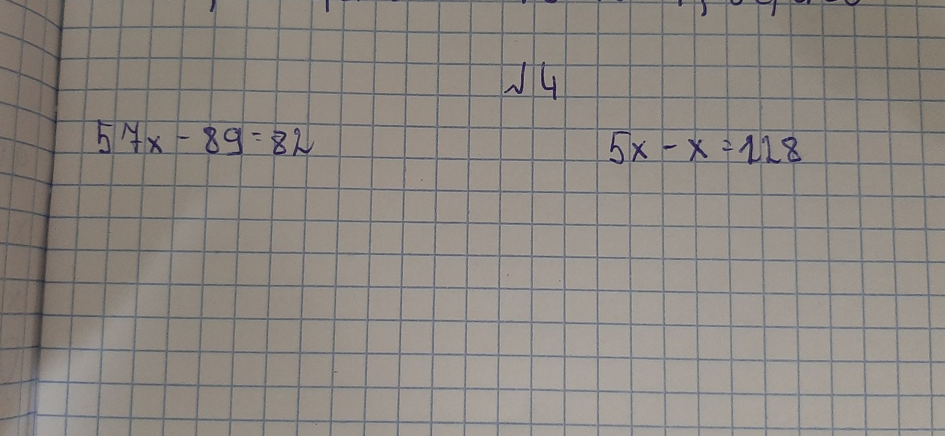 Фото задания: № 4. Решите уравнения: 57x − 89 = 8x; 5x − x = 228.