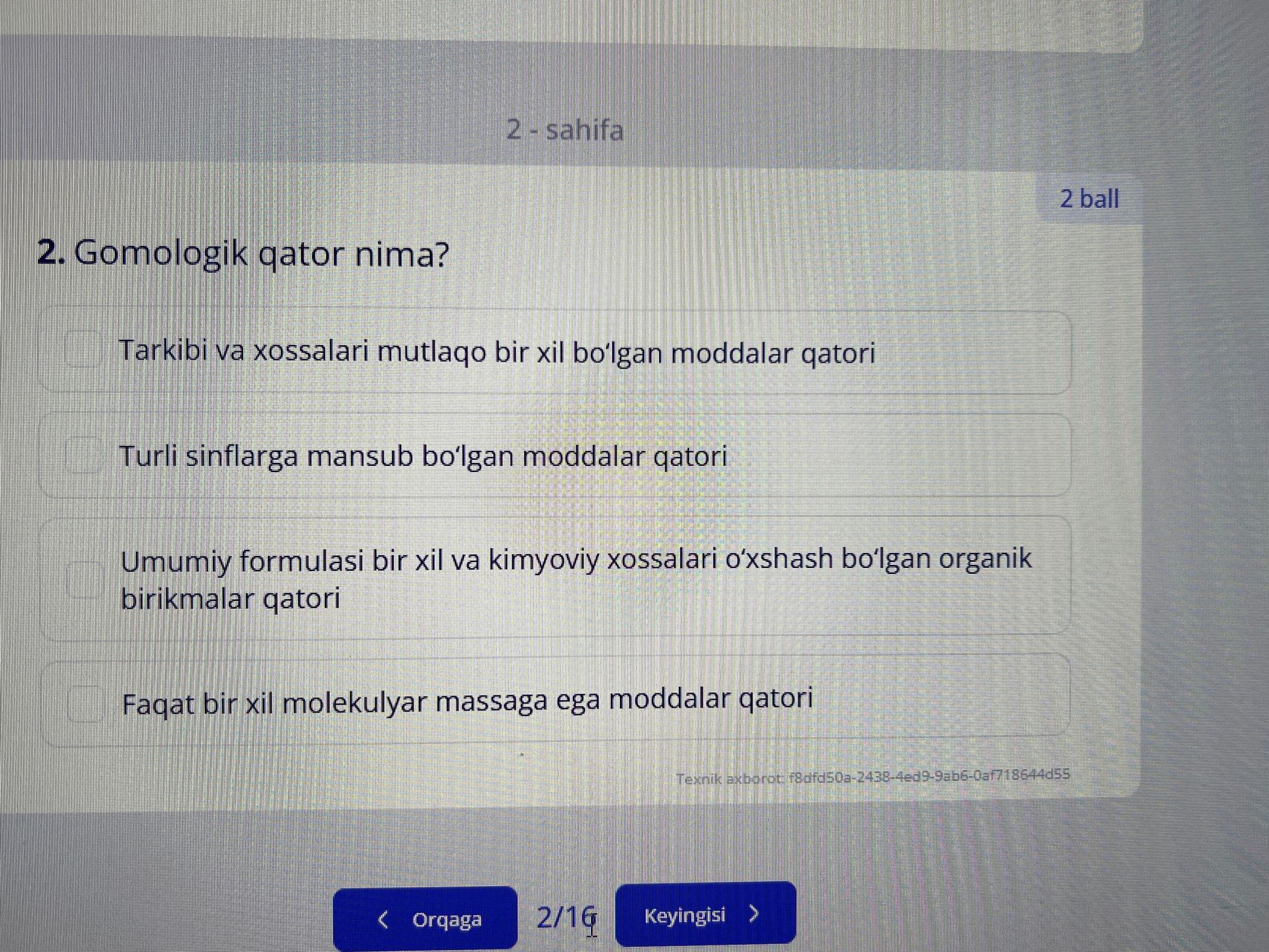Фото задания: 2. Gomologik qator nima? A) Tarkibi va xossalari mutlaqo bir xil bo‘lgan moddalar qatori. B) Turli sinflarga mansub bo‘lgan…