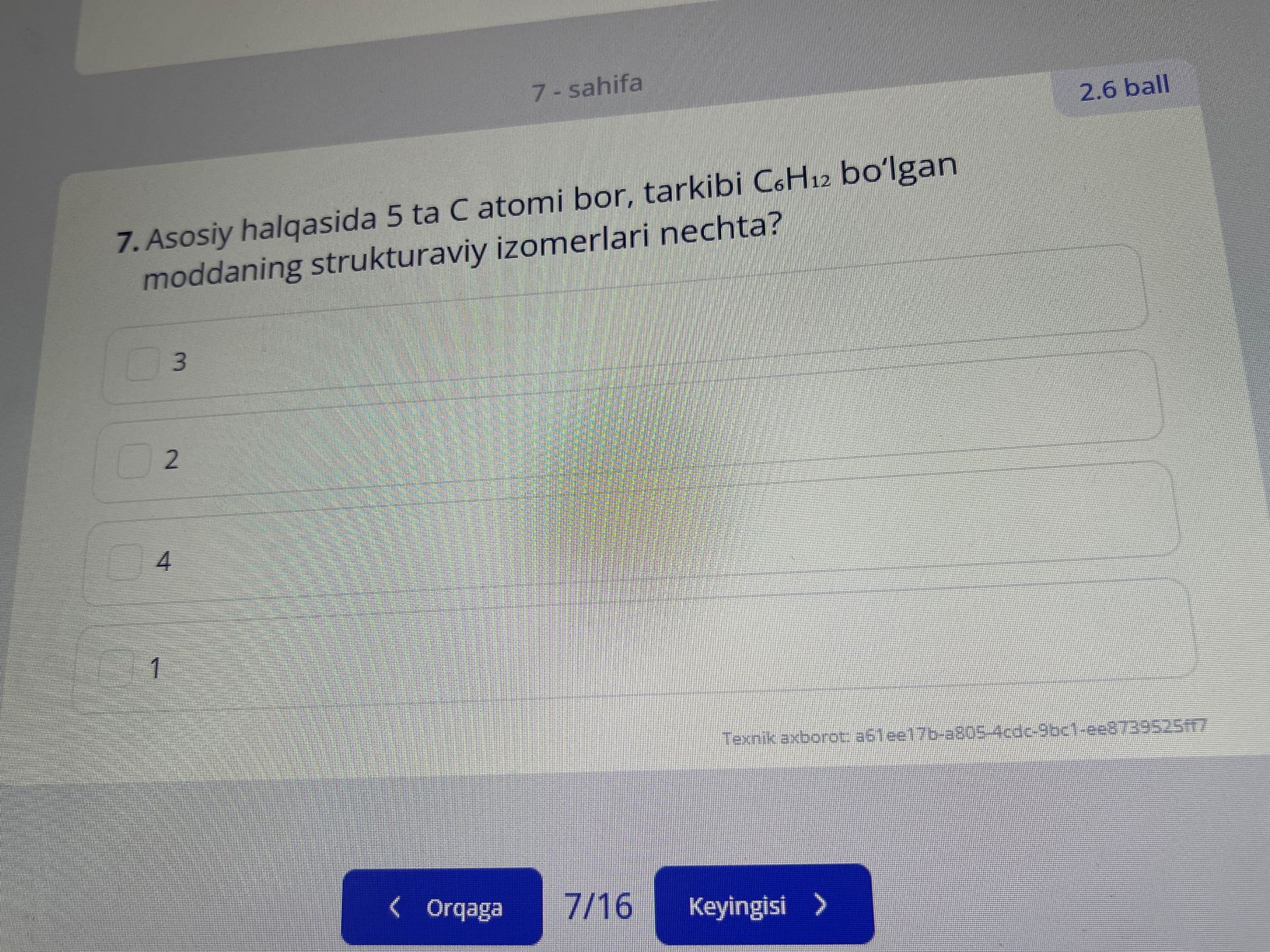 Фото задания: 7. Asosiy halqasida 5 ta C atomi bor, tarkibi C₆H₁₂ bo‘lgan moddaning strukturaviy izomerlari nechta? (Variantlar: 3, 2, 4, 1)
