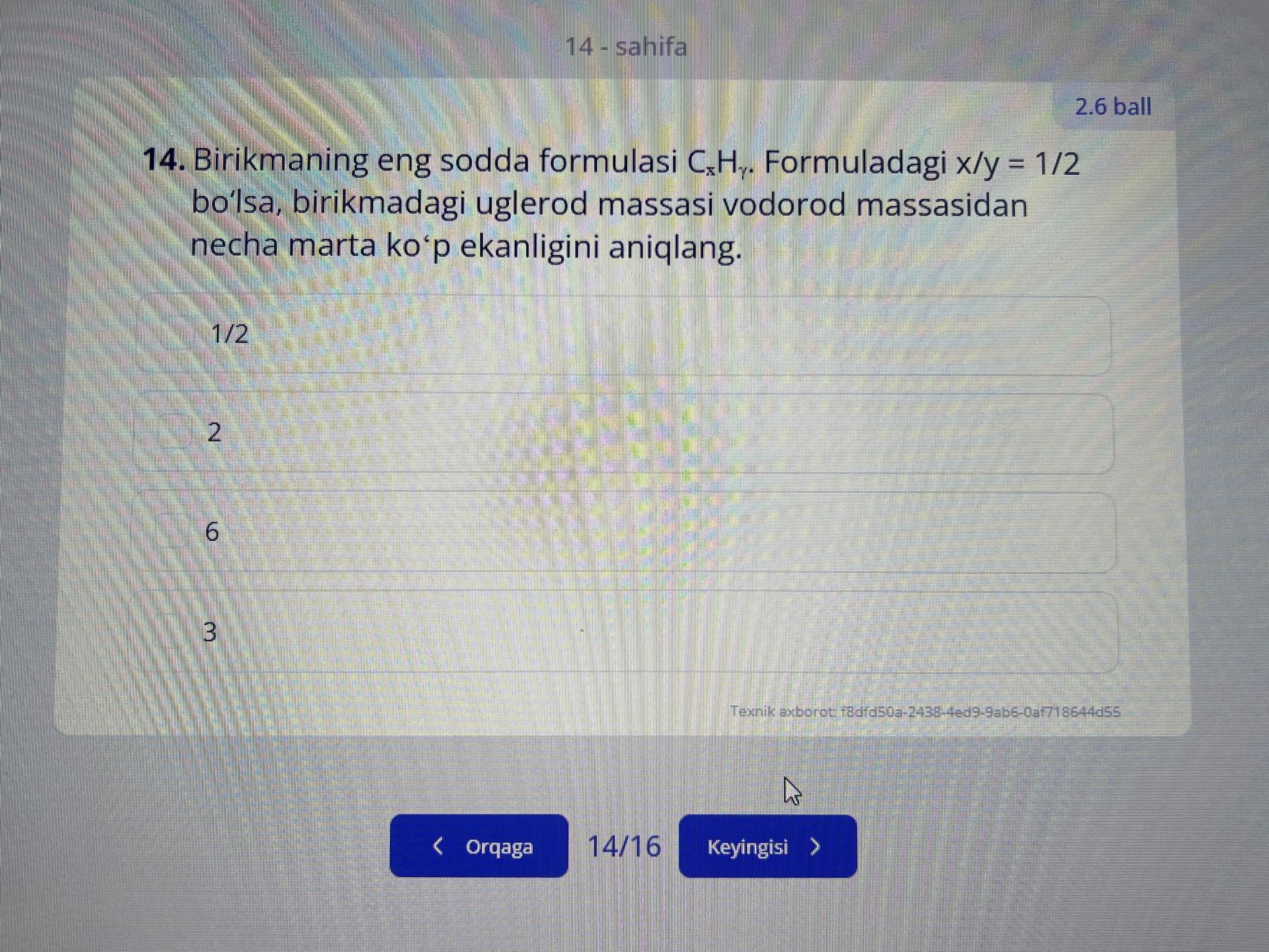 Фото задания: 14. Birikmaning eng sodda formulasi CₓHᵧ. Formuladagi x/y = 1/2 bo‘lsa, birikmadagi uglerod massasi vodorod massasidan…