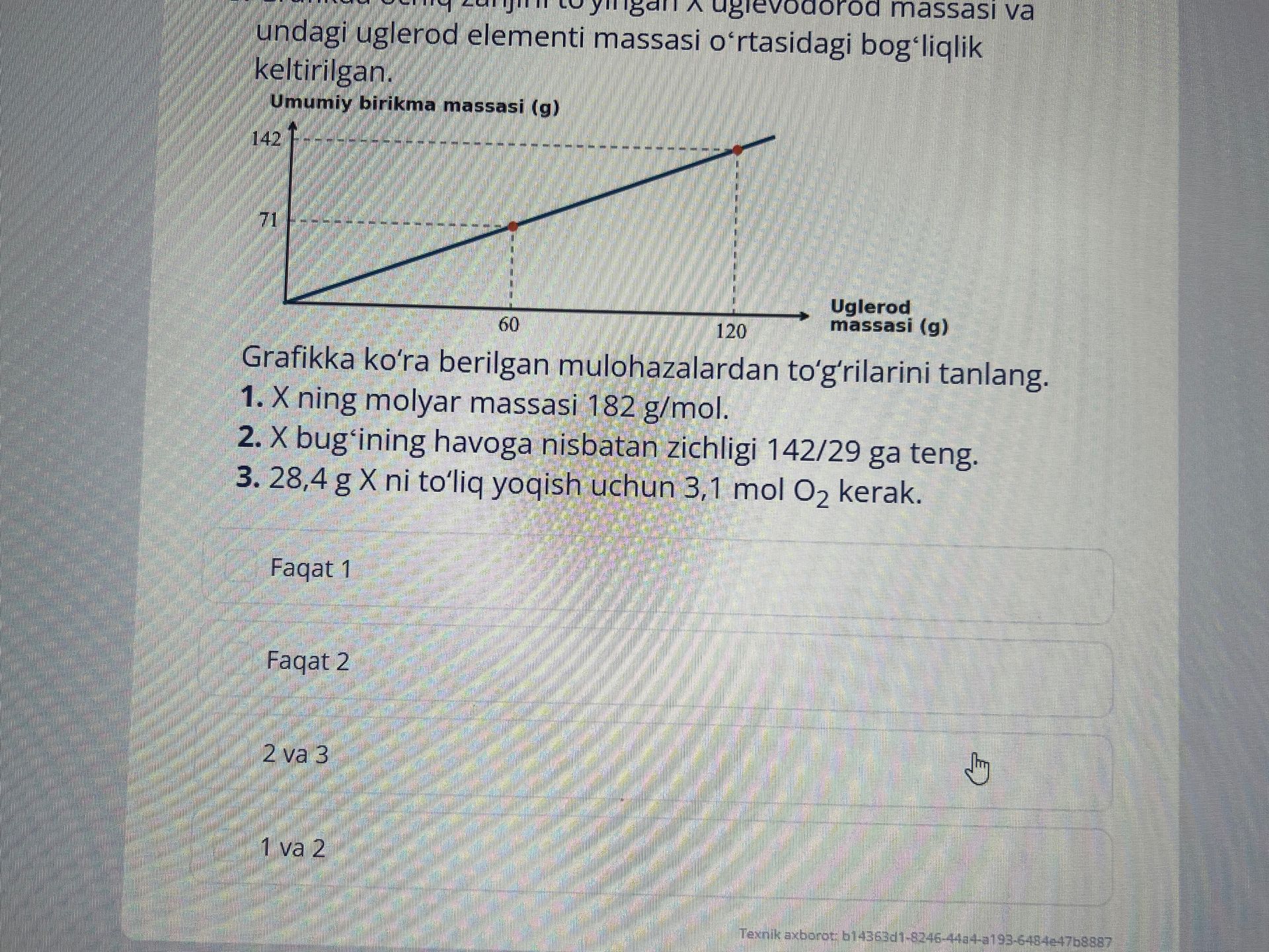 Фото задания: Grafikka ko‘ra berilgan mulohazalardan to‘g‘rilarini tanlang. 1. X ning molyar massasi 182 g/mol. 2. X bug‘ining havoga…