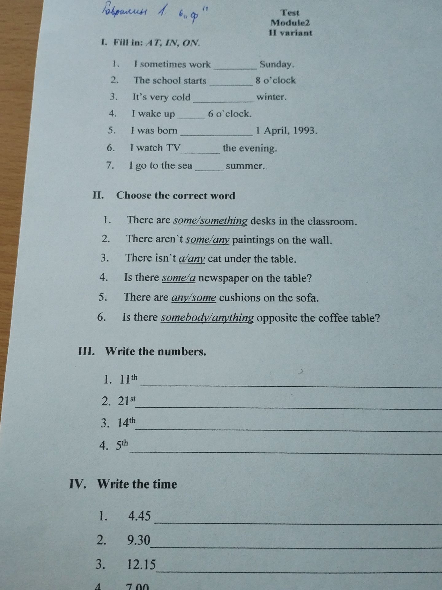 Фото задания: IV. Write the time. 1. 4.45 2. 9.30 3. 12.15 4. 7.00