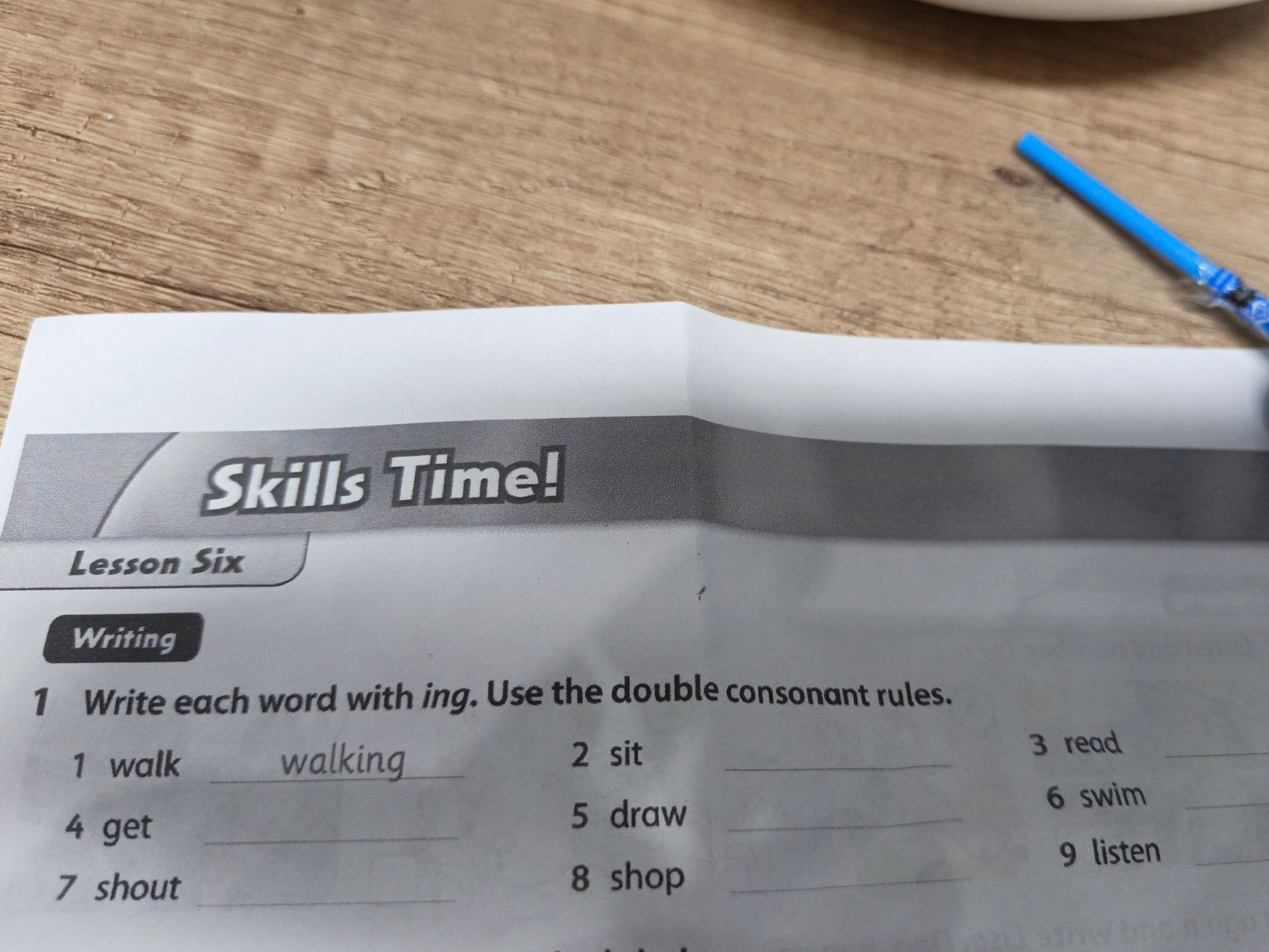 Фото задания: Write each word with -ing. Use the double consonant rules. 1) walk 2) sit 3) read 4) get 5) draw 6) swim 7) shout 8) shop…