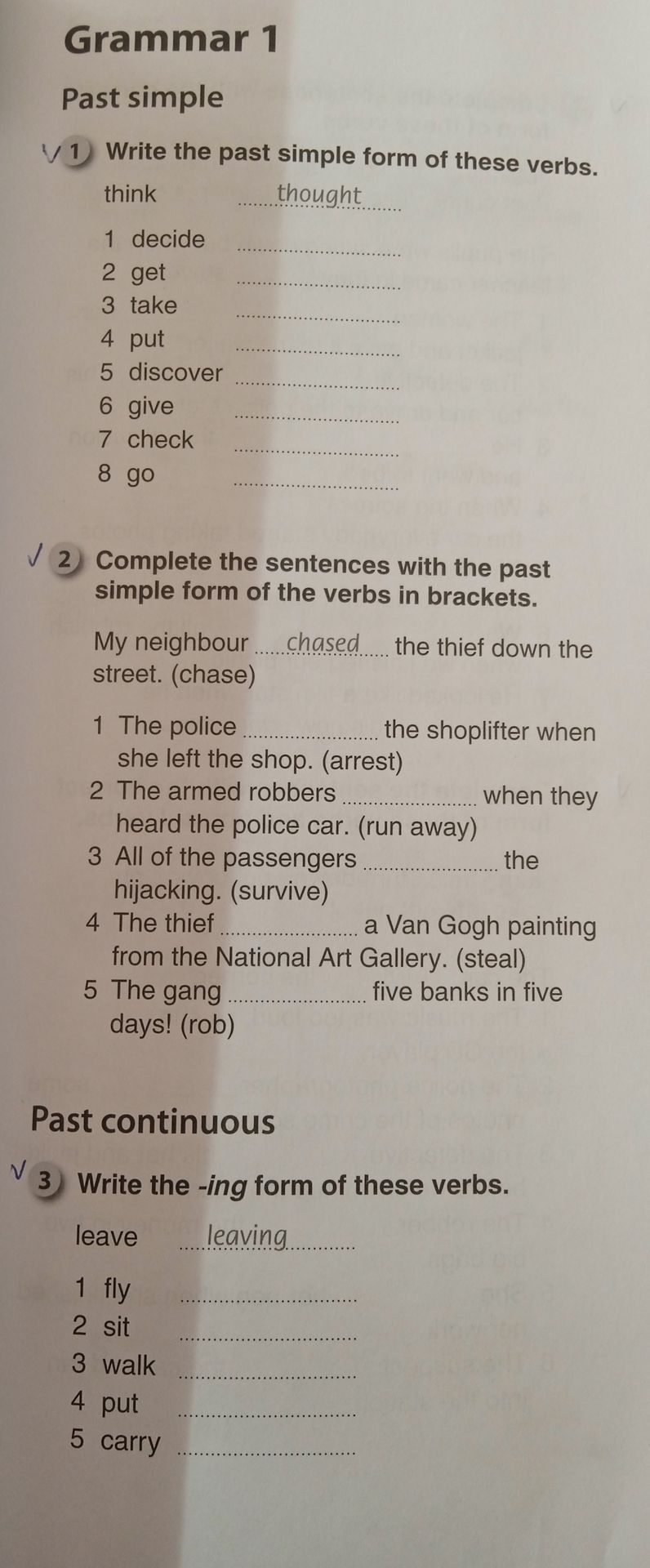 Фото задания: 1. Write the past simple form of these verbs: think (example), decide, get, take, put, discover, give, check, go.