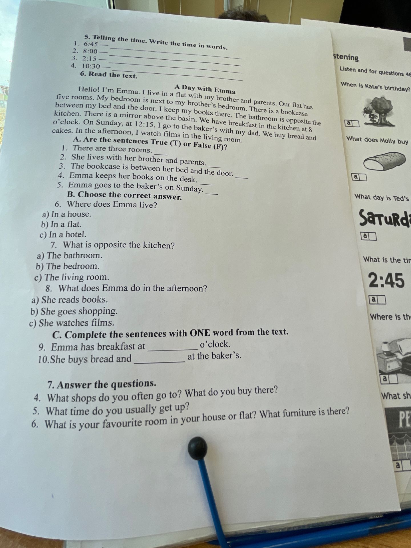 Фото задания: 6. Read the text. A Day with Emma. Hello! I’m Emma. I live in a flat with my brother and parents. Our flat has five rooms. My…