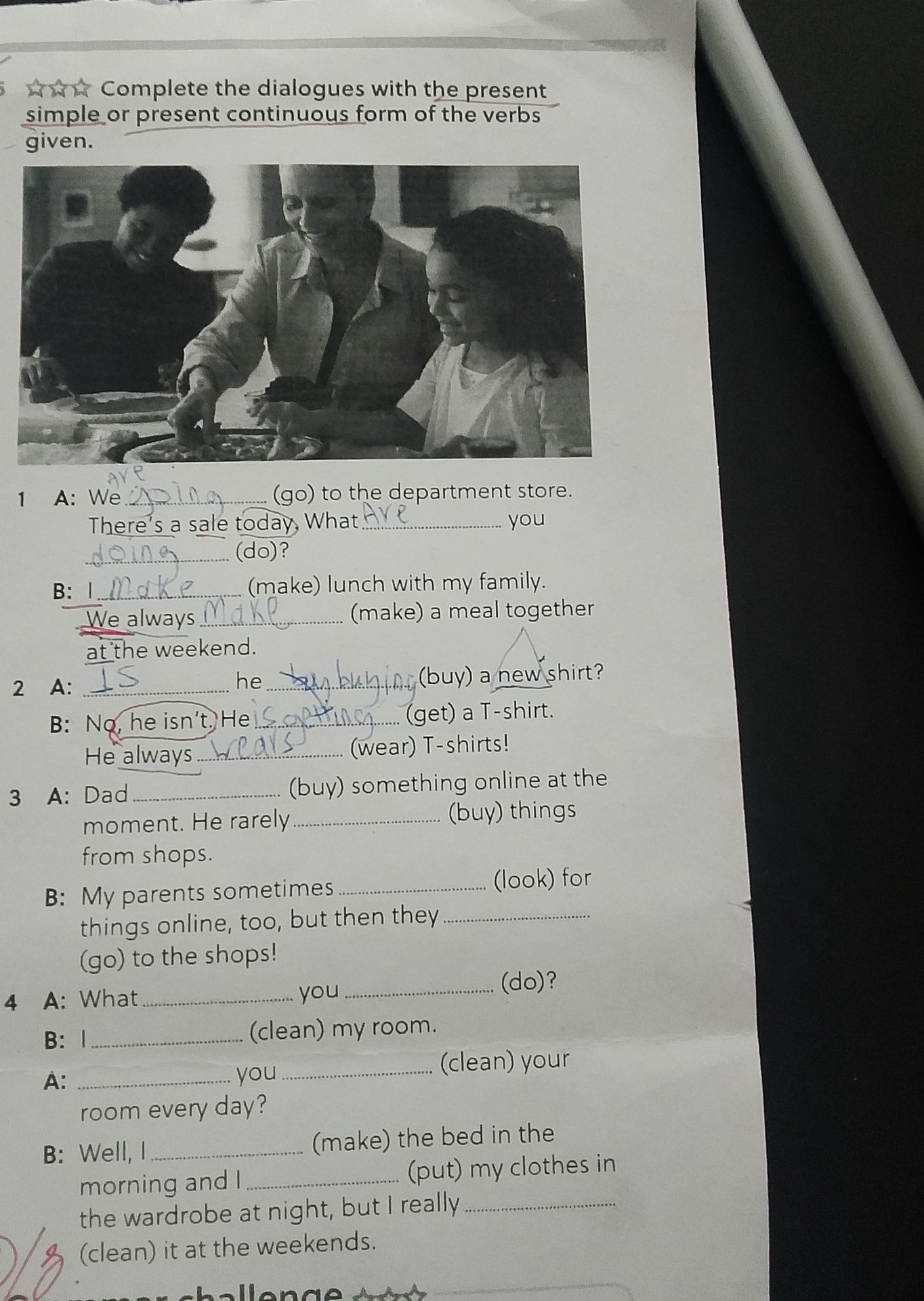 Фото задания: Complete the dialogues with the present simple or present continuous form of the verbs given. 1 A: We ___ (go) to the…