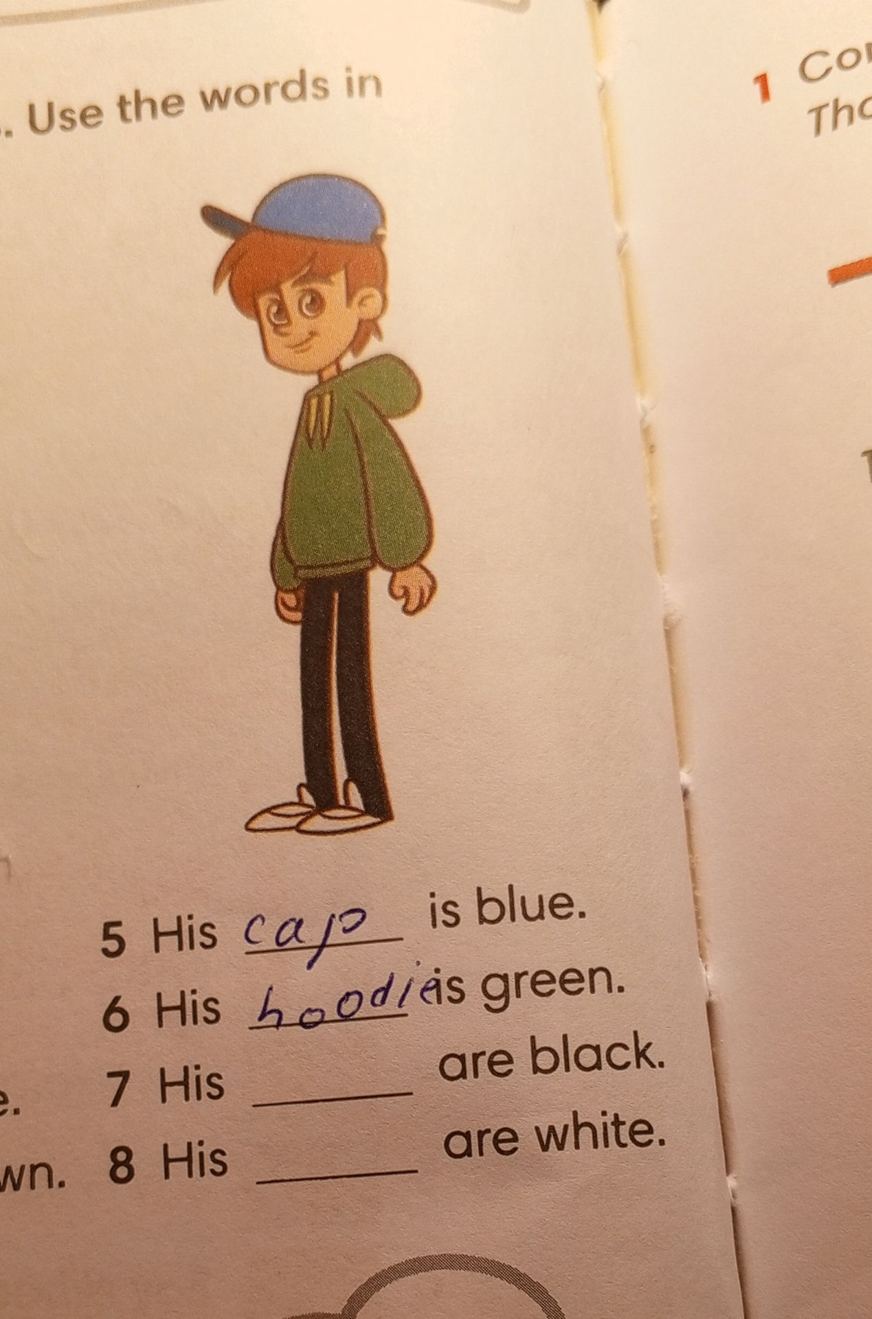 Фото задания: 5. His ___ is blue.