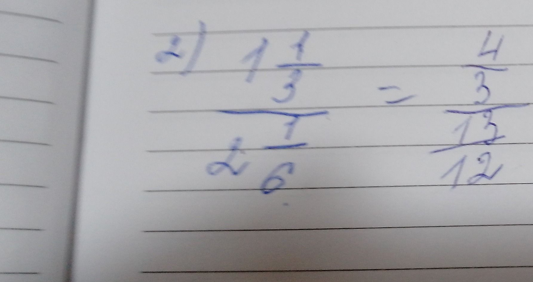 Фото задания: 2) \(\dfrac{1\frac{1}{3}}{\frac{2}{6}}\)