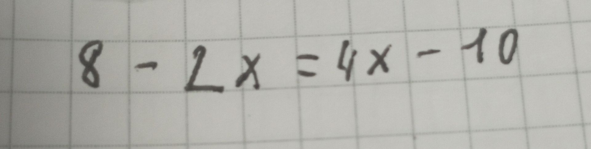 Фото задания: 8 − 2x = 4x − 10