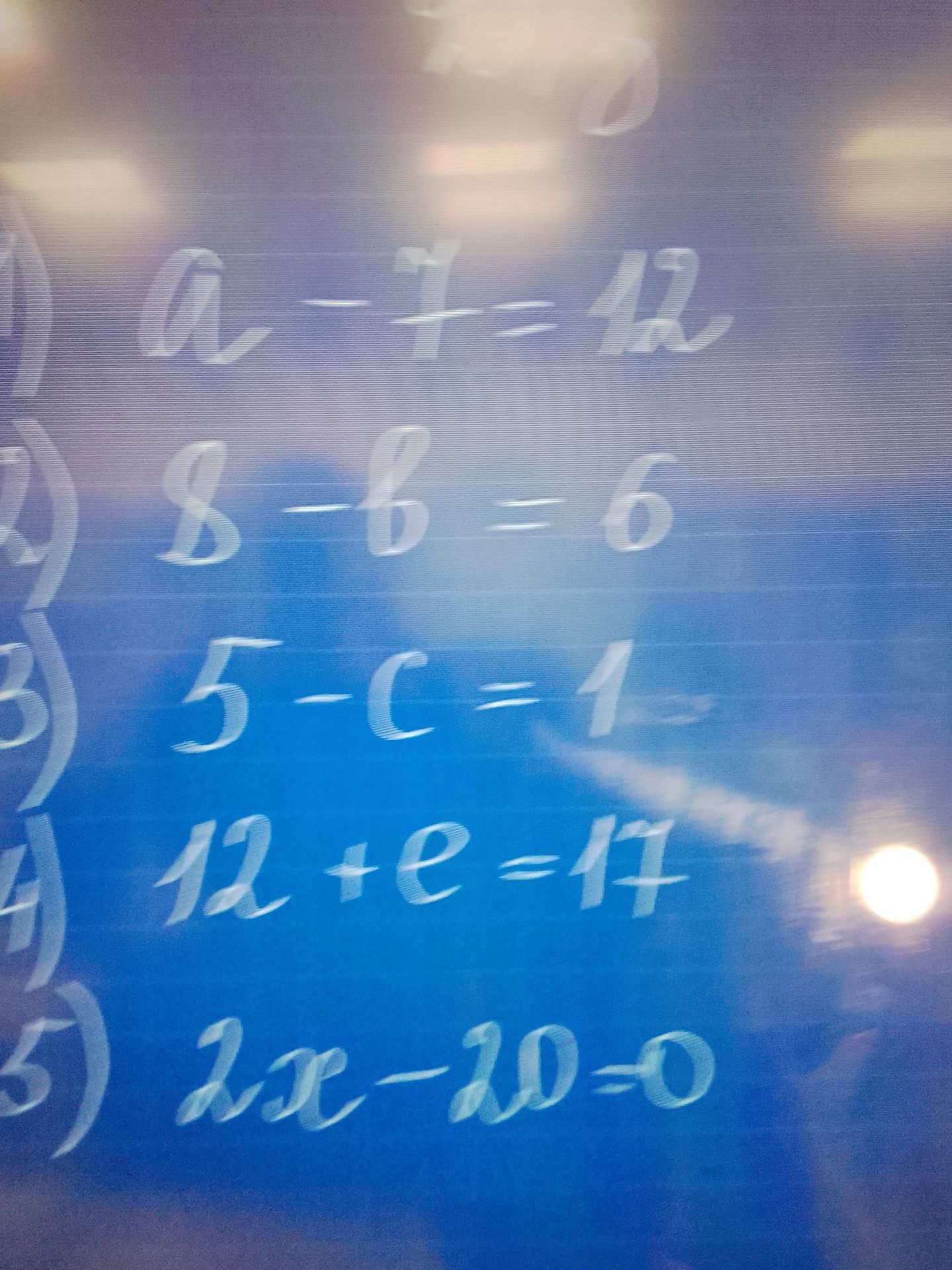 Фото задания: 1) a − 7 = 12