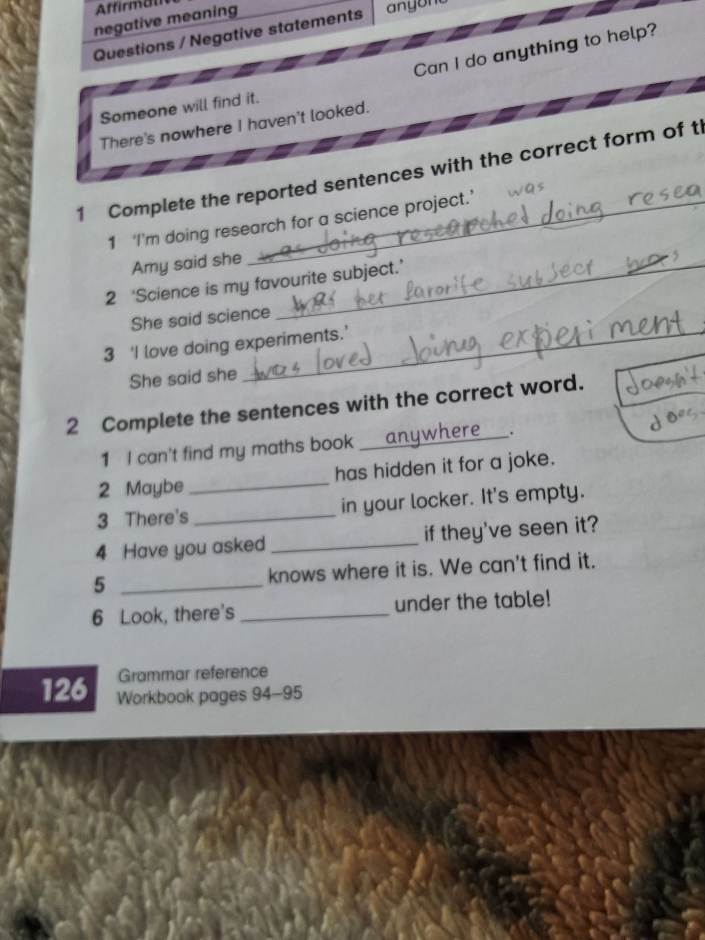 Фото задания: Exercise 1. Complete the reported sentences with the correct form of the verbs. 1. ‘I’m doing research for a science…