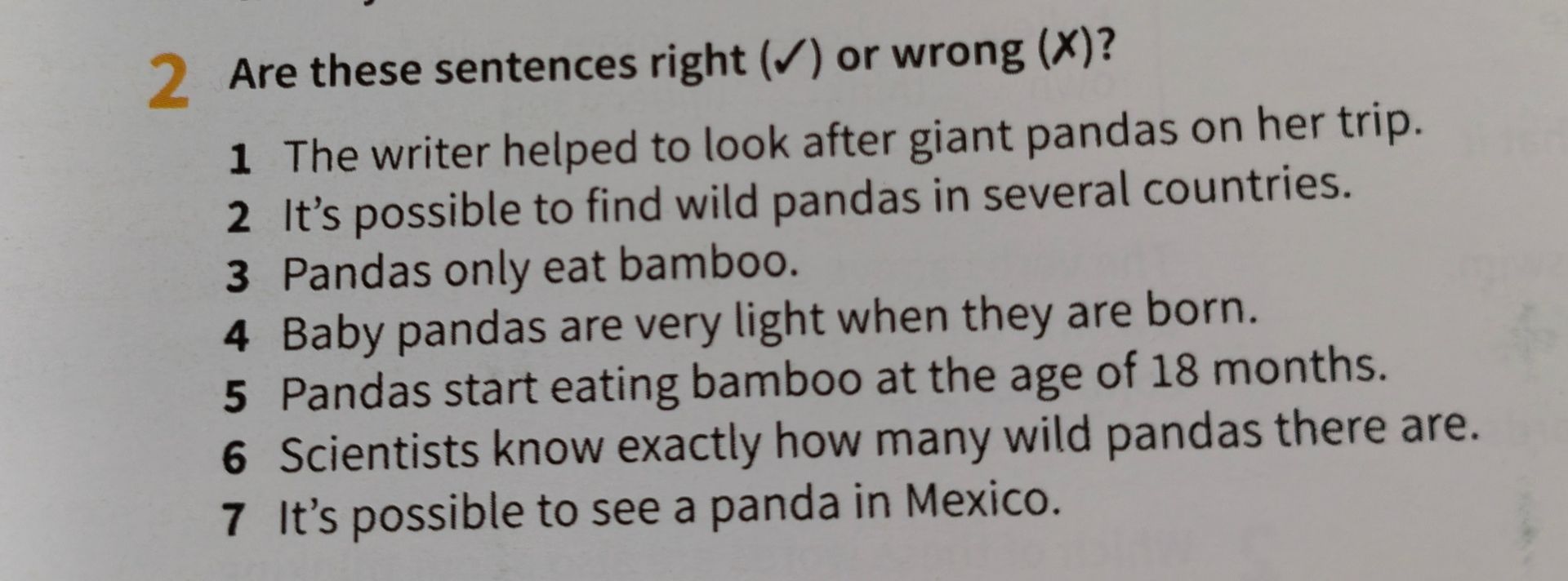Фото задания: 2. Are these sentences right (✓) or wrong (✗)? 1. The writer helped to look after giant pandas on her trip. 2. It’s…