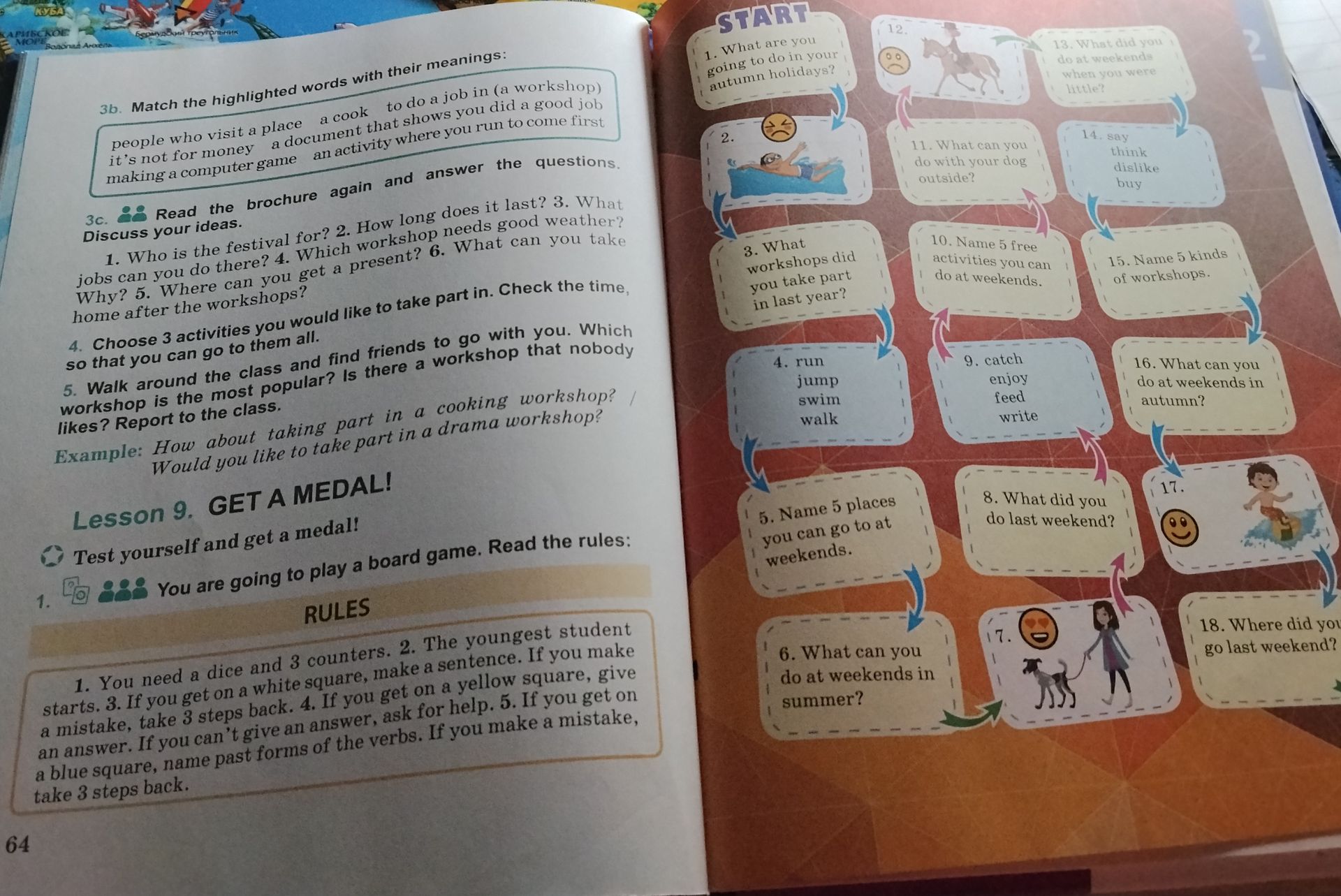 Фото задания: 1. You are going to play a board game. Read the rules: 1. You need a dice and 3 counters. 2. The youngest student starts.…