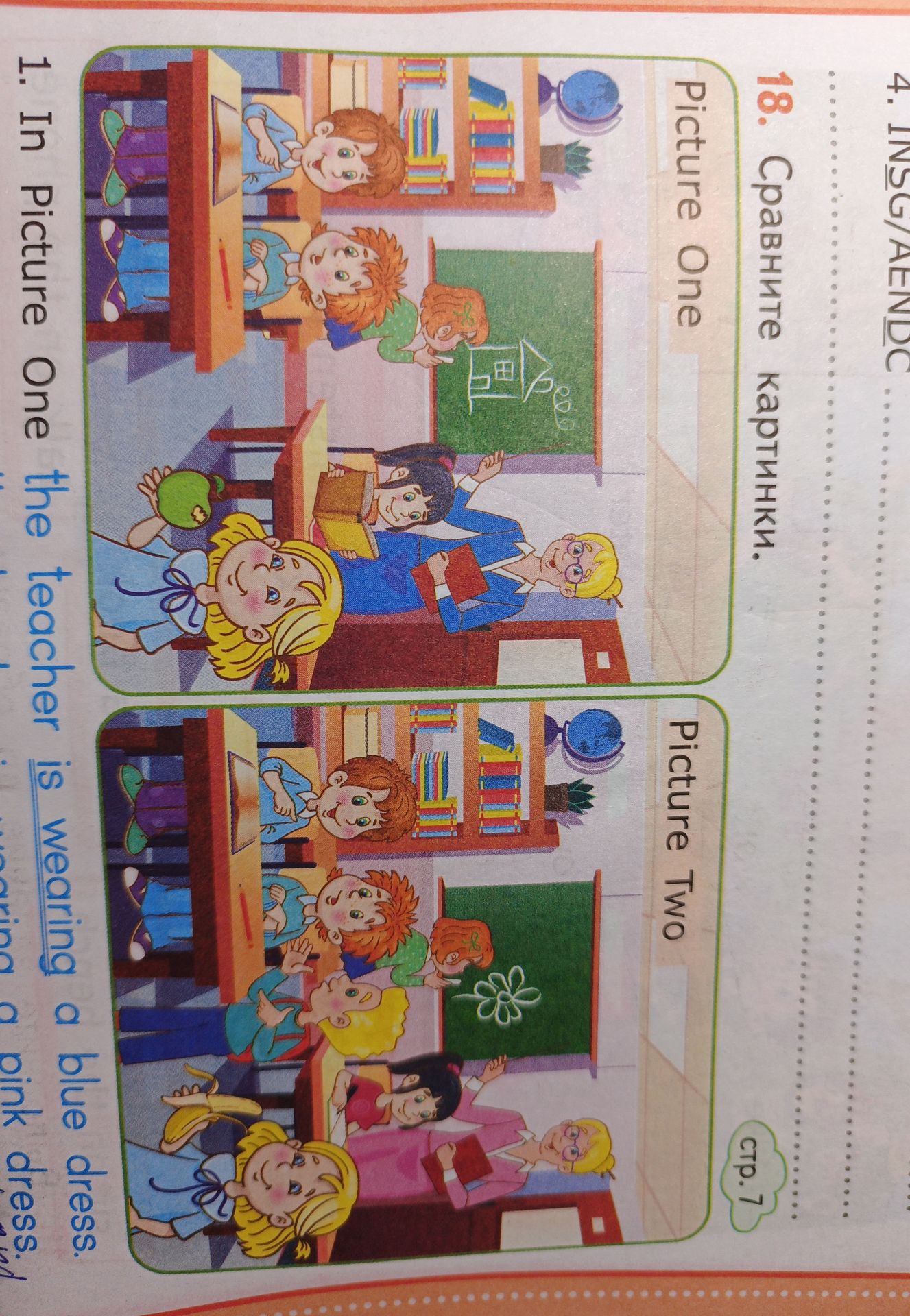 Фото задания: 1. In Picture One the teacher is wearing a blue dress. (The rest of the exercise is cut off.)