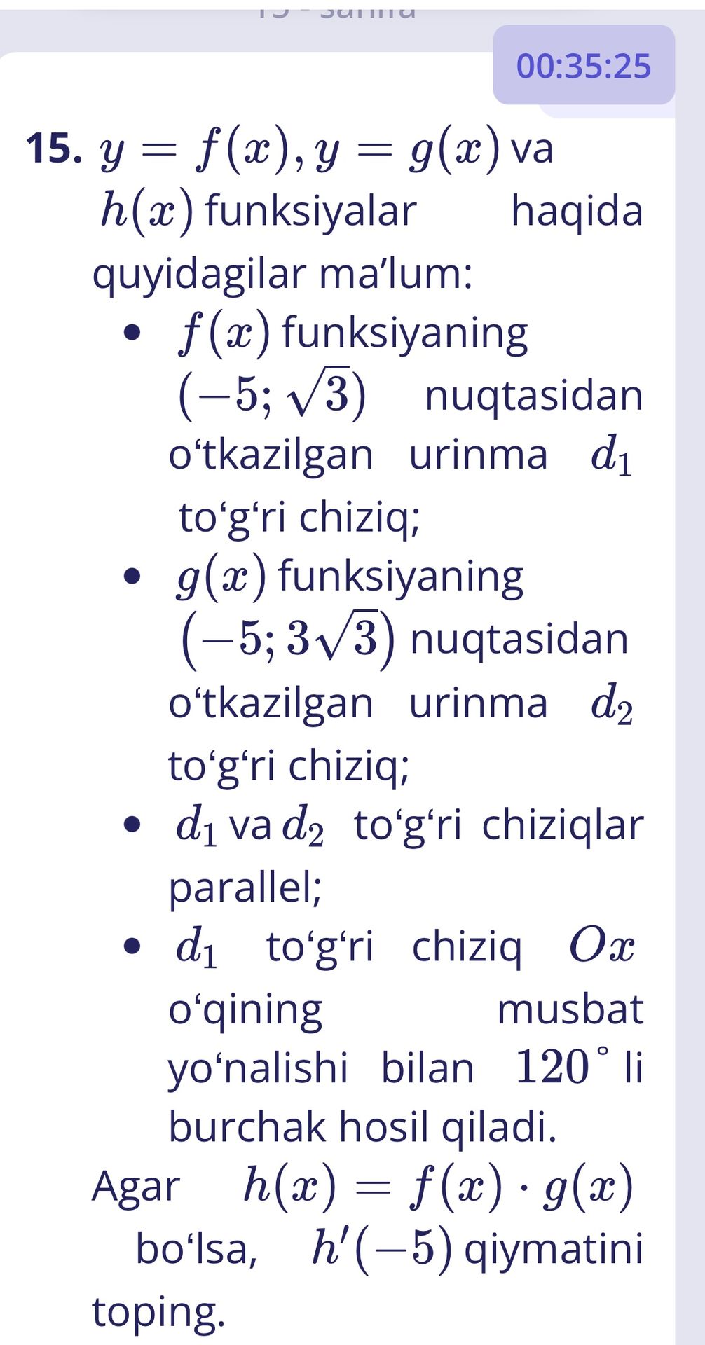 Фото задания: 15. \(y=f(x),\ y=g(x)\) va \(h(x)\) funksiyalar haqida quyidagilar ma’lum: \(f(x)\) funksiyaning \((-5;\sqrt3)\) nuqtasidan…